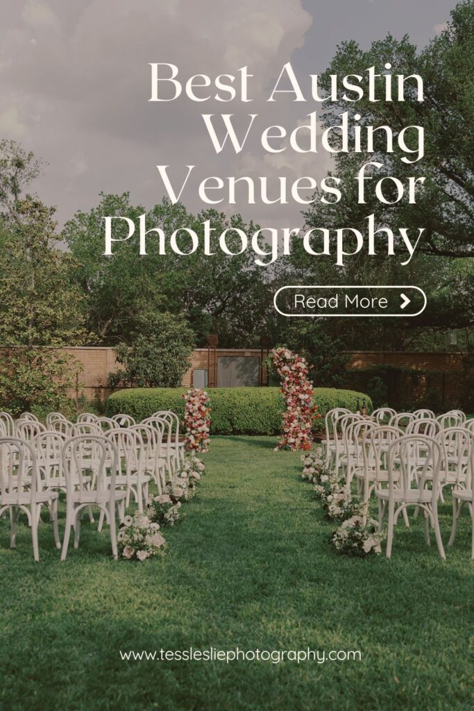 Best Austin Wedding Venues for Photography